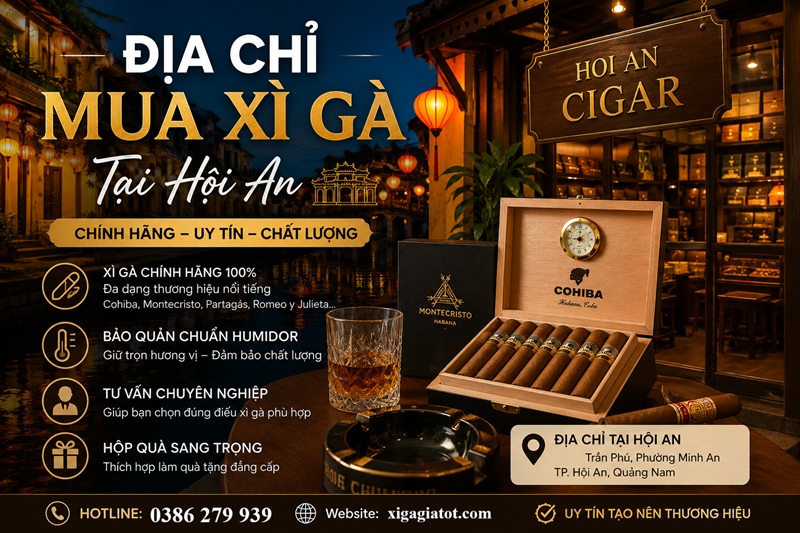 ĐỊa chỉ mua xì gà tại Hội An - Hotline: 0386 279 939